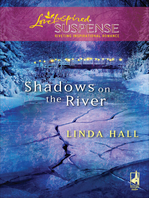 Title details for Shadows on the River by Linda Hall - Available